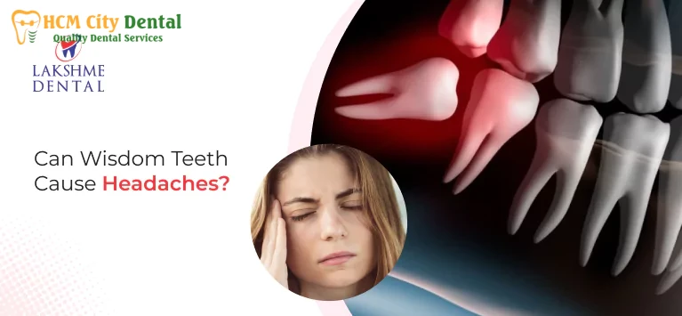 can-headaches-be-caused-by-wisdom-teeth-6-dr-cuong-hcmc-dental-clinic-dr-cuong-hcmc-dental-clinic