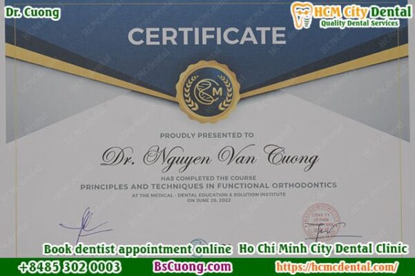 Dr. Nguyen Van Cuong — Principles and Techniques in Functional Orthodontics Certificate, 2022